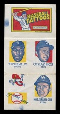1971 Topps Baseball Tattoos Sheet # 13 *** WILLIE McCOVEY & Auto ***  Ron Santo