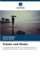 Frauen Und Stress Camy Bhagat (U. A.) Taschenbuch 60 S. Deutsch 2025