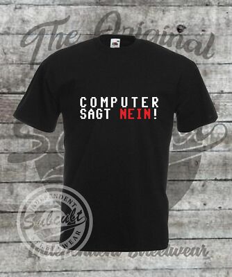 T-Shirt S bis 4XL Computer sagt nein Fun Spaß Spruch Little Great Britain Punk