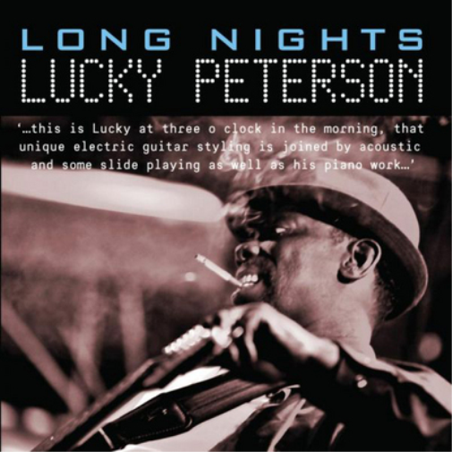 Lucky Peterson Long Nights (CD) Album