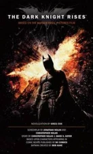 The Dark Knight Rises: The Official Novelization (Movie Tie-In Edition) - GOOD