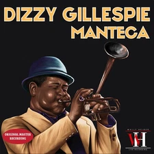 Dizzy Gillespie - Manteca - The Wally Heider Recordings [Used Very Good CD] Alli
