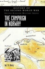Campaign in Norway by T. H. Derry Hardback Naval  Military Press 