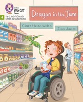Dragon In The Jam | Phase 4 Set 2 | Clare Helen Welsh | Englisch | Taschenbuch