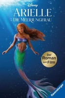 Disney - Arielle: Der Roman Zum Film | Deutsch | Buch | 264 S. | 2023