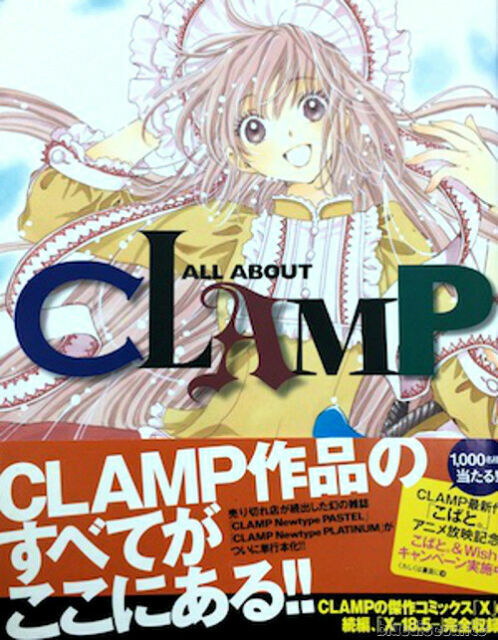 All About Clamp Japan Art Book Kobato Cardcaptor Sakura Chobit X Anime Manga For Sale Online Ebay