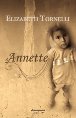 Tornelli - Annette - New paperback or softback - 25 - X555z