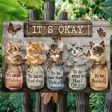 WISE CATS-It's OK to Make Mistakes-Have Bad Days-Be less than Perfect-Wall Sign