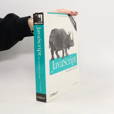JavaScript : the definitive guide  |  David Flanagan