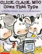 Click, Clack, Moo: Cows That Type - Paperback By Doreen Cronin - GOOD