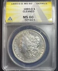 1885-O $1 Morgan Silver Dollar ANACS MS60 Detail Cleaned Uncirculated MS-60 Coin