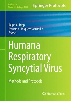 Patricia A. Jorquera (u. a.) | Human Respiratory Syncytial Virus | Buch (2016)