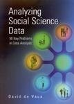 Analyzing Social Science Data: 50 Key Problems in Data Analysis by David de Vau