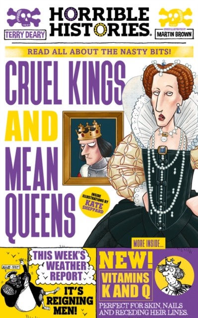 Cruel Kings and Mean Queens by Terry Deary (Paperback Book)