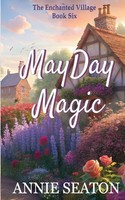 Annie Seaton | Mayday Magic | Taschenbuch | Englisch (2026) | ASA
