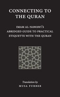 Imam Abu Zakariya Yahya Al-Nawawi (U. A.) | Connecting To The Quran | Buch