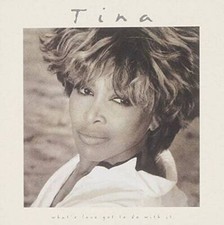 What's Love Got To Do With It - Audio CD By Tina Turner - GOOD