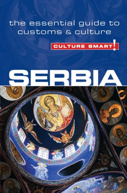 Serbia - Culture Smart! by Lara Zmukic (Paperback Book)