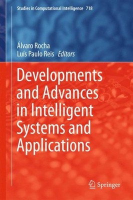 Developments and Advances in Intelligent Systems and Applications, Hardcover ...