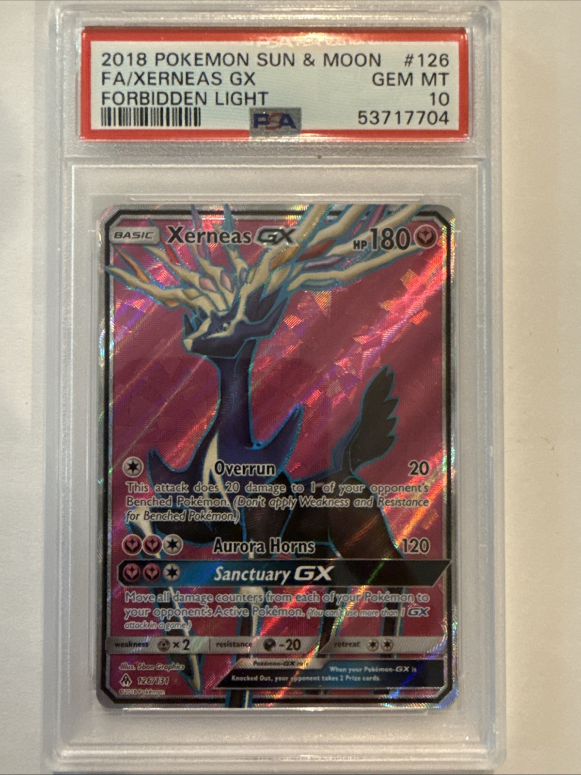 2018 POKEMON SUN & MOON FORBIDDEN LIGHT #126 FULL ART/XERNEAS GX PSA 10