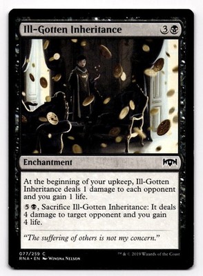 Magic the Gathering MTG Ill-Gotten Inheritance (77) Ravnica Allegiance
