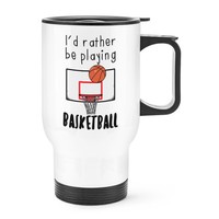 I'd Eher Sein Playing Basketball Reise Becher Tasse Mit Griff - Lustig Sport