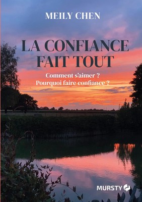 Meily Chen | La confiance fait tout | Taschenbuch | Französisch (2025)