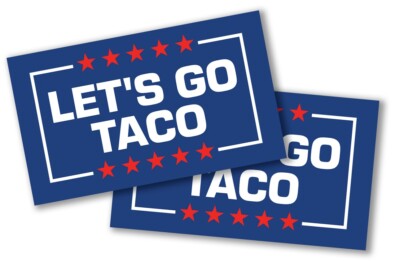 Let's Go Taco Vinyl Waterproof Sticker - 2 pack