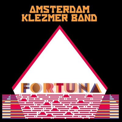 Amsterdam Klezmer Band Fortuna