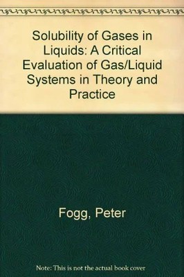 Solubility of Gases in Liquids: A Critical Buch John Wiley & Sons Ltd