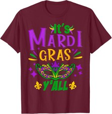 It's Mardi Gras Yall Mardi Gras Party Costume Outfit Unisex T-Shirt
