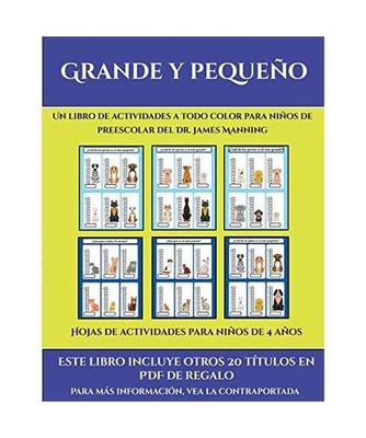Hojas de actividades para niños de 4 años [Grande y pequeño]: Este libro cont