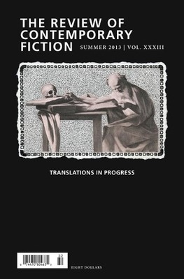 Tim Peters Review of Contemporary Fiction, Volume XXXIII, No. 2 (Paperback)