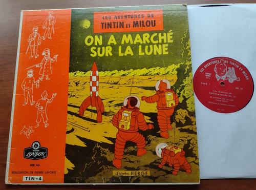 CANADA!!! TINTIN et MILOU On A Marché Sur La Lune 1961 LONDON MB 43 LP