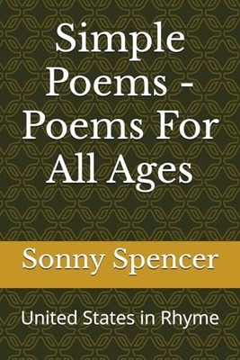 Simple Poems - Poems For All Ages: Uni... by Spencer, Sonny Paperback / softback