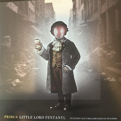 Primus - Primus – Little Lord Fentanyl b/w Duchess (gray with