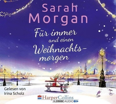 Für immer und einen Weihnachtsmorgen - Sarah Morgan - Hörbuch 4 CDs - NEU & OVP