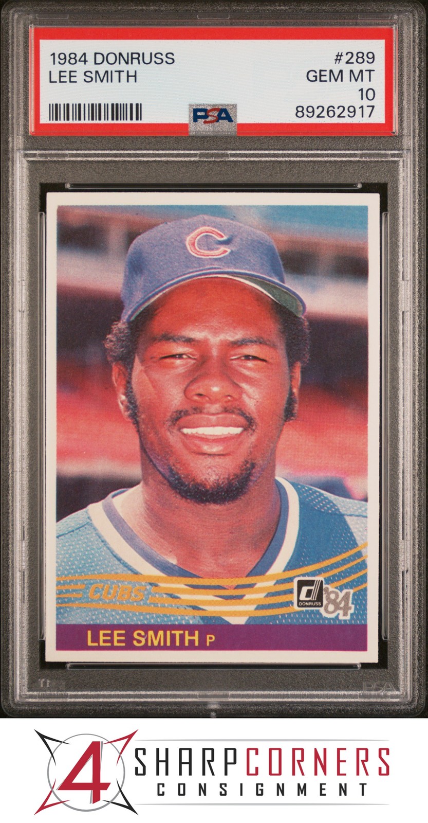 1984 DONRUSS #289 LEE SMITH CUBS HOF PSA 10