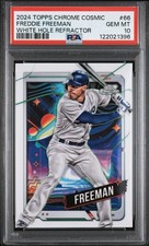 2024 TOPPS COSMIC CHROME WHITE HOLE REFRACTOR #66 FREDDIE FREEMAN PSA 10