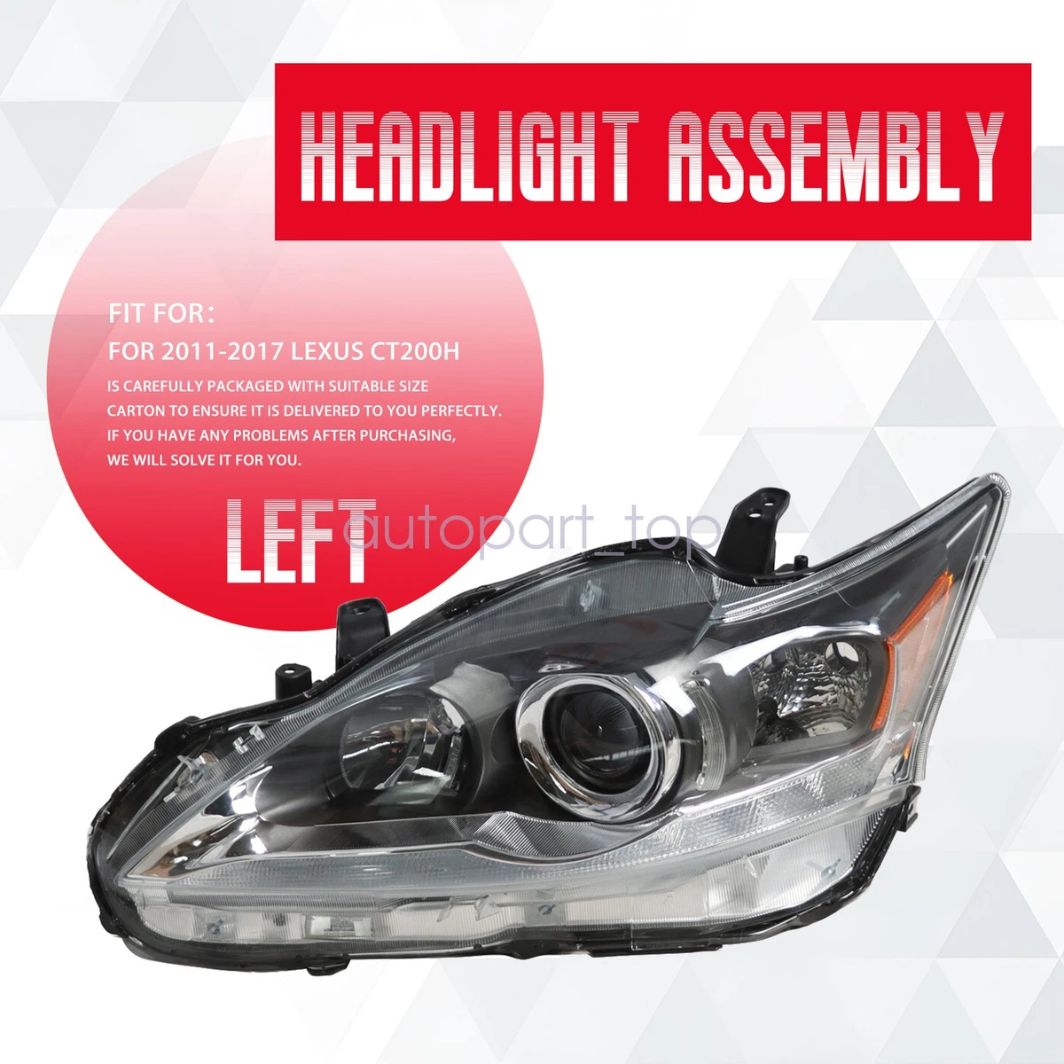 #2148 LEXUS CT ヘッドライト Head lights for lexus ct200h (fit to 2012+) - Top Horse Auto