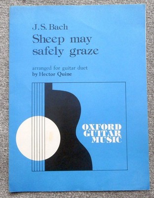 Bach - Sheep May Safely Graze: arr Guitar Duet Hector Quine OUPress 5pgs 1976