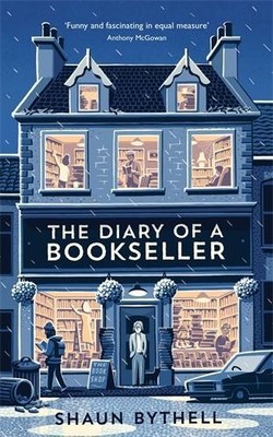 The Diary of a Bookseller by Bythell, Shaun Book The Fast Free Shipping