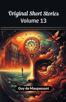 Guy De Maupassant | Original Short Stories Volume 13 | Taschenbuch | Englisch