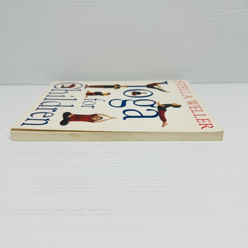 Yoga For Children By Stella Weller Paperback Book Kids Fitness Vintage 1996 - Picture 5 of 15
