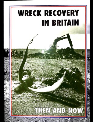 Wreck Recovery in Britain Then and Now Military Aircraft Book, New Old Photo's
