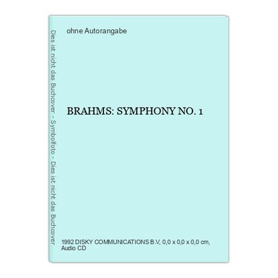 BRAHMS: SYMPHONY NO.1