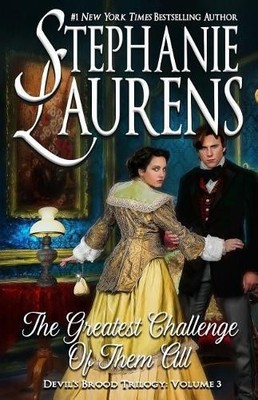 The Greatest Challenge Of Them All: Volume 7 (C by Laurens, Stephanie 192555905X