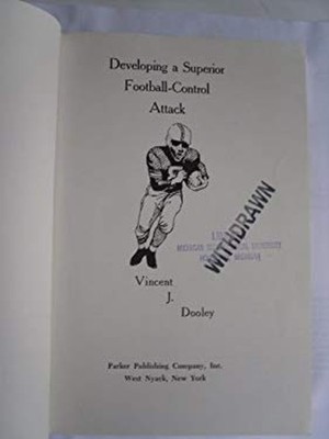 Developing a Superior Football-Control Attack Hardcover Vince Doo