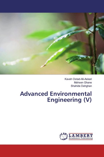 Kaveh Ostad-Ali-Askari (U. A.) | Advanced Environmental Engineering (V) | Buch-image