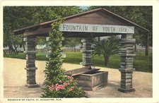 Fountain Of Youth 1513, Preserves Youth, St. Augustine, Florida Postcard